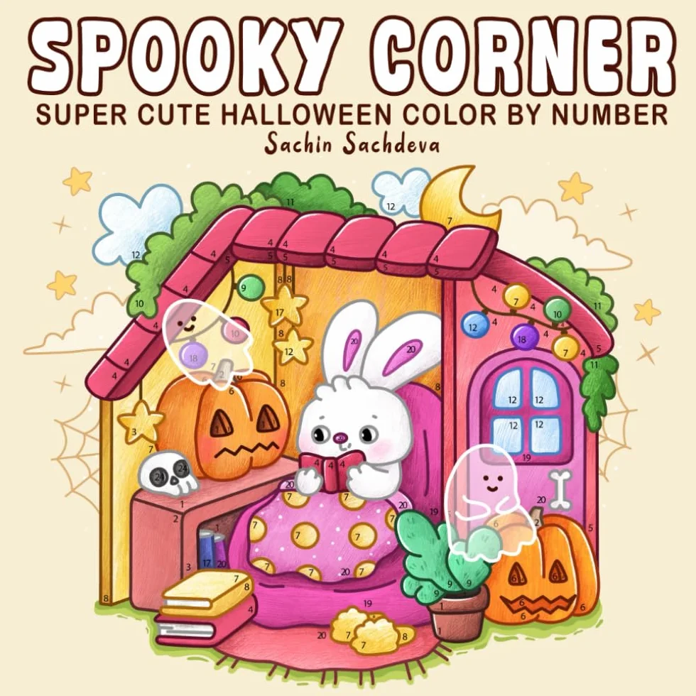 Spooky Corner Color by Number: Super Cute Halloween Coloring Book for Adults and Teens featuring Charming Shops, Playful Monsters, Ghosts and Cozy Fun