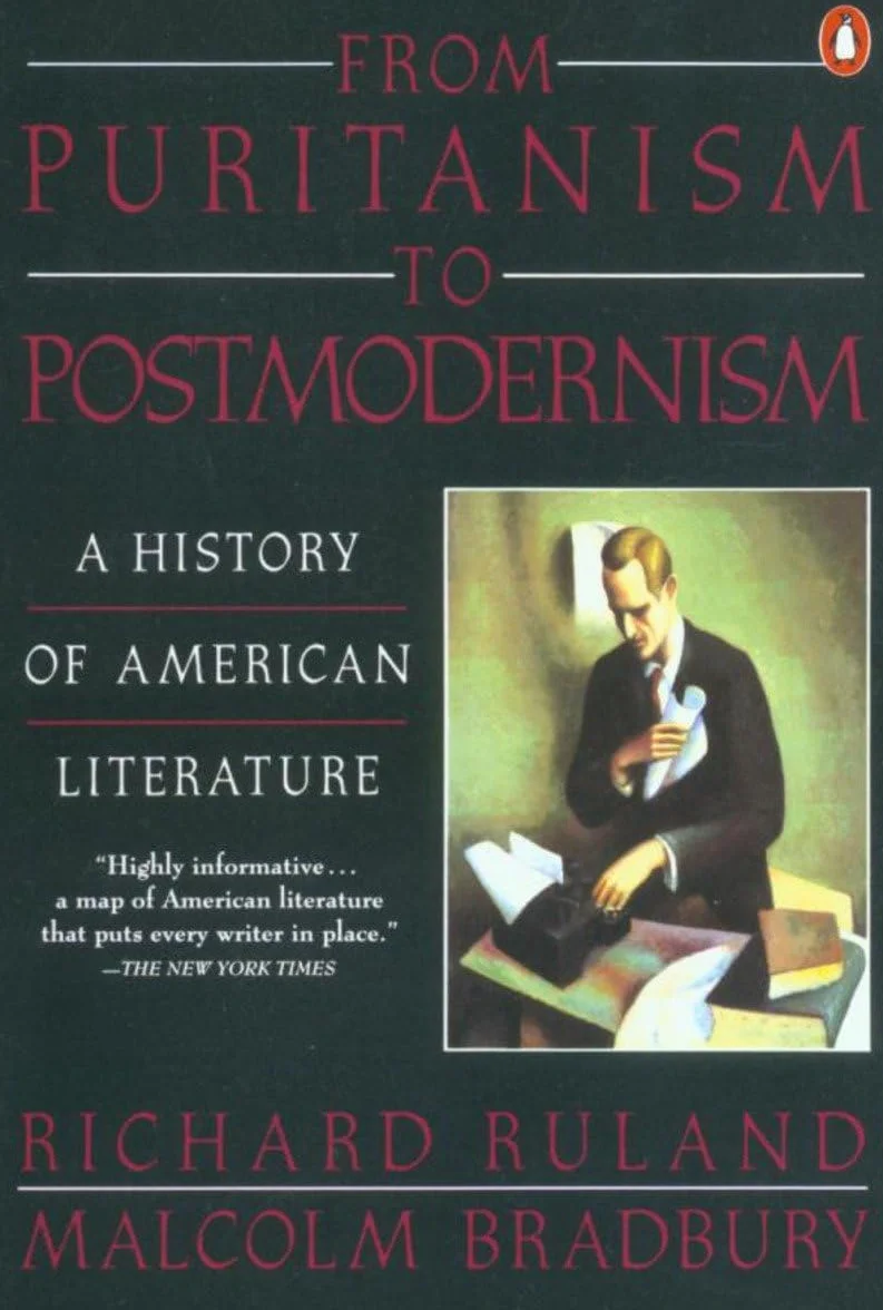 From Puritanism to Postmodernism: A History of American Literature