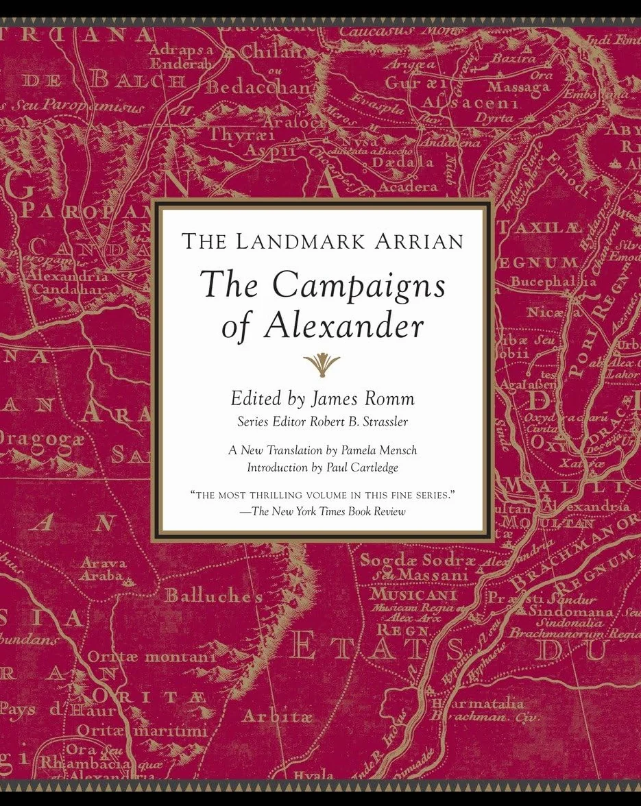 The Landmark Arrian: The Campaigns of Alexander
