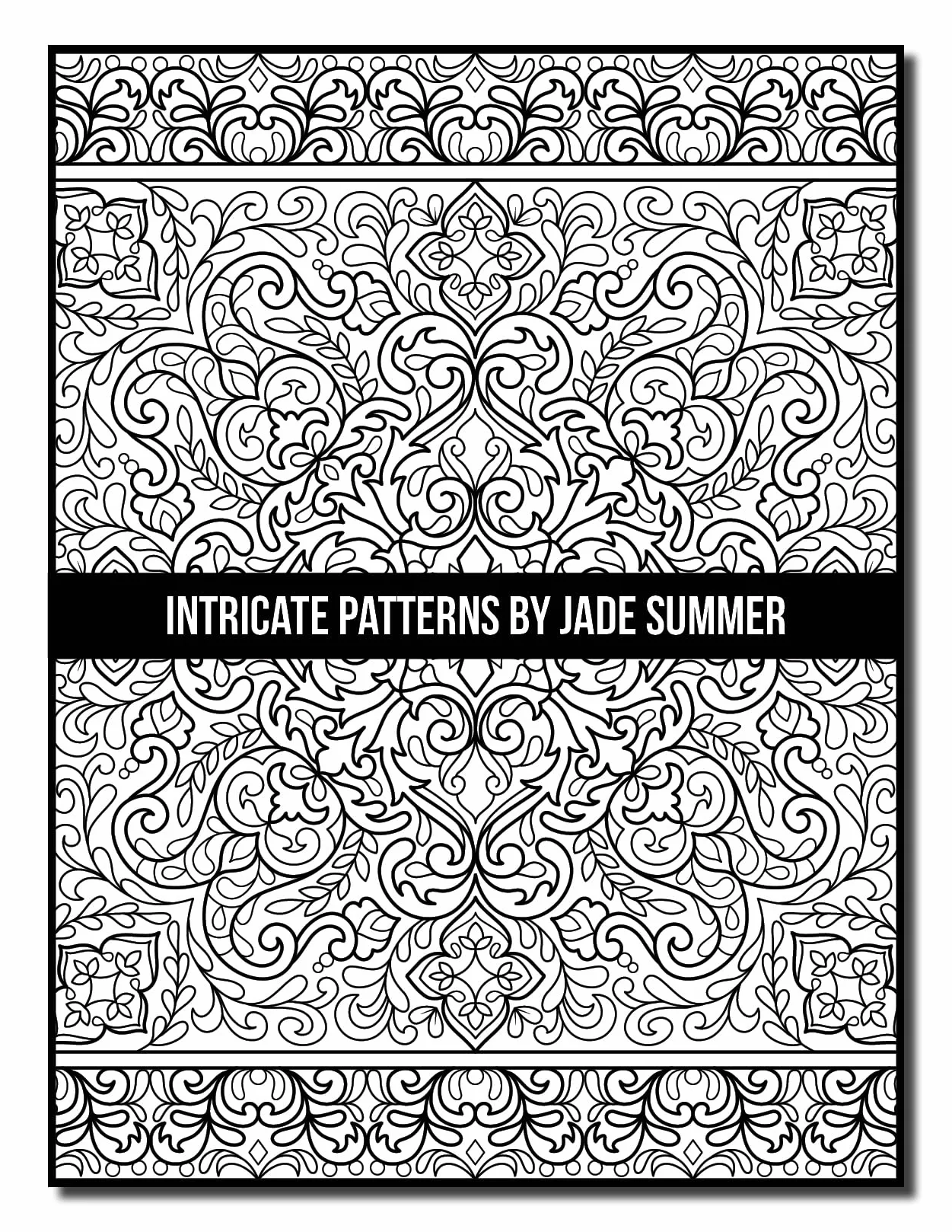 Intricate Patterns: An Adult Coloring Book with 50 Detailed Pattern Designs for Relaxation and Stress Relief