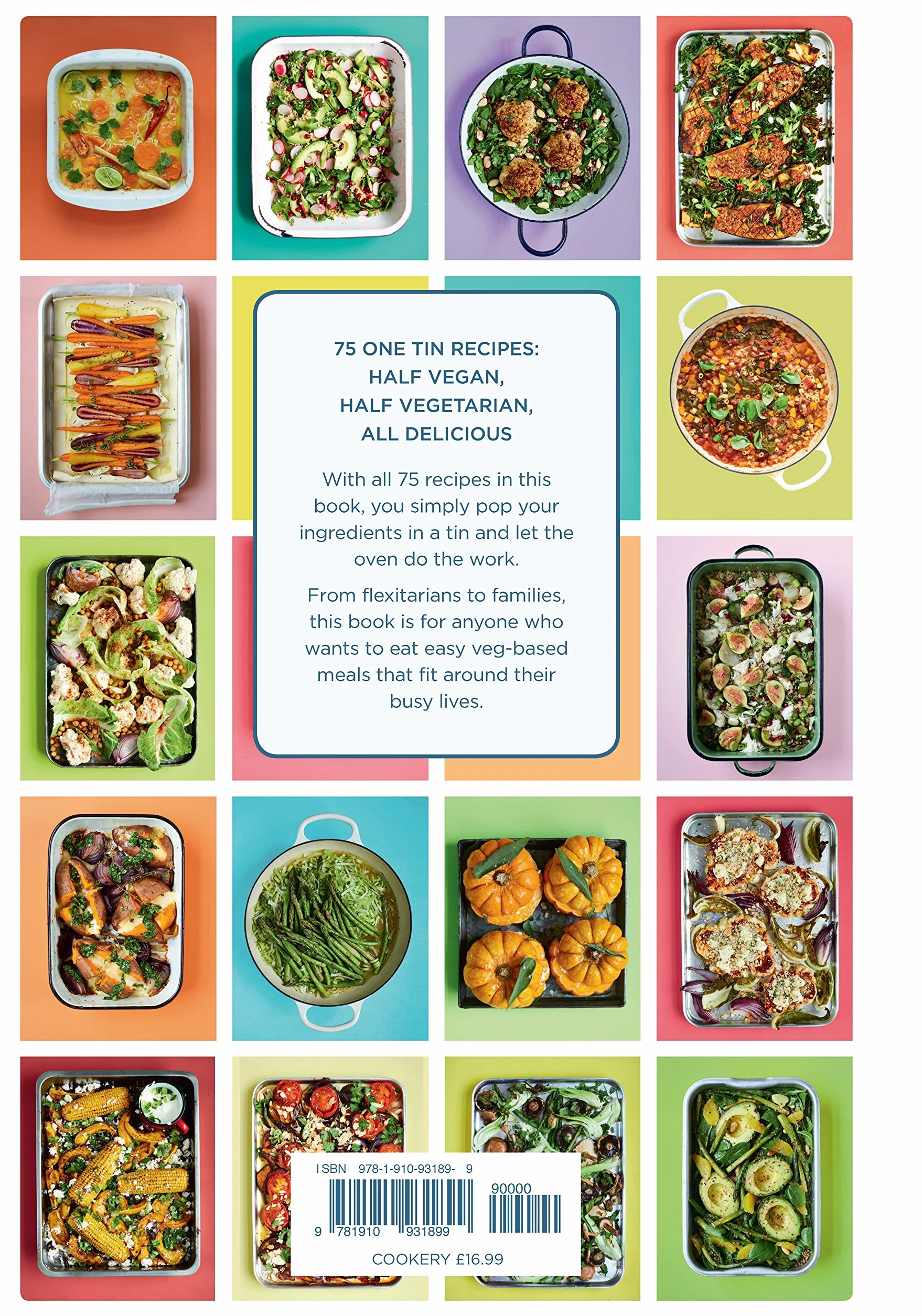 The Green Roasting Tin: Vegan and Vegetarian One Dish Dinners