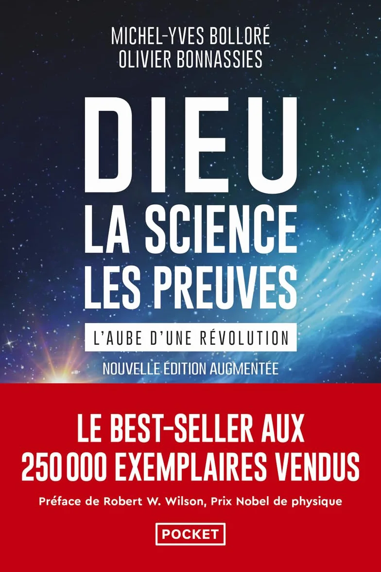 Dieu, la science, les preuves - L'aube d'une révolution
